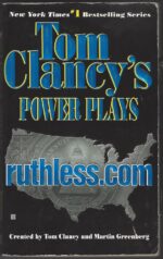 Tom Clancy's Power Plays #2: Ruthless.com by Jerome Preisler, Tom Clancy, Martin Greenberg