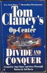 Tom Clancy's Op-Center #7: Divide and Conquer by Jeff Rovin, Steve Pieczenik, Tom Clancy