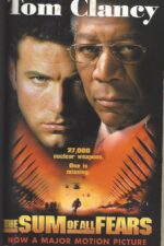 Jack Ryan #6: The Sum of All Fears by Tom Clancy