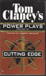Tom Clancy's Power Plays #6: Cutting Edge by Jerome Preisler, Tom Clancy, Martin Greenberg