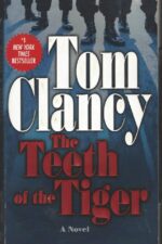 Jack Ryan Universe: The Teeth of the Tiger by Tom Clancy