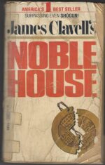 Asian Saga #5: Noble House by James Clavell
