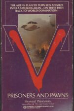 V #6: Prisoners and Pawns by Howard Weinstein