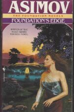 Foundation #4: Foundation's Edge by Isaac Asimov