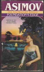 Foundation #4: Foundation's Edge by Isaac Asimov