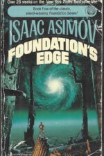 Foundation #4: Foundation's Edge by Isaac Asimov