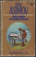Foundation #3: Second Foundation by Isaac Asimov