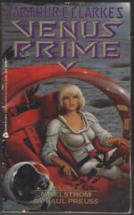 Venus Prime #2: Maelstrom by Arthur C. Clarke, Paul Preuss