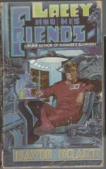 Lacey and His Friends by David Drake