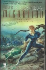 Species Imperative #2: Migration by Julie E. Czerneda