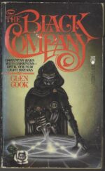Black Company #1: The Black Company by Glen Cook
