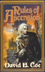 Winds of the Forelands #1: Rules of Ascension by David B. Coe