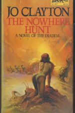 Diadem #6: The Nowhere Hunt by Jo Clayton