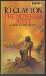 Diadem #6: The Nowhere Hunt by Jo Clayton