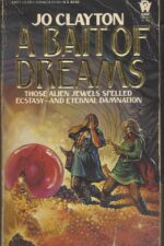 A Bait of Dreams by Jo Clayton