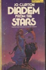 Diadem #1: Diadem from the Stars by Jo Clayton