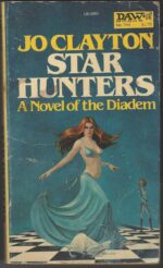 Diadem #5: Star Hunters by Jo Clayton