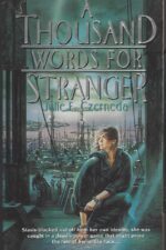 Trade Pact Universe #1: A Thousand Words for Stranger by Julie E. Czerneda