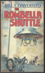 The Rombella Shuttle by Bill Convertito