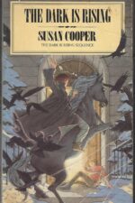 The Dark Is Rising #2: The Dark Is Rising by Susan Cooper