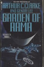 Rama #3: The Garden of Rama by Arthur C. Clarke, Gentry Lee