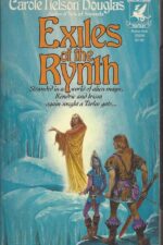 Irissa and Kendric #2: Exiles of the Rynth by Carole Nelson Douglas