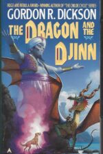 Dragon Knight #6: The Dragon and the Djinn by Gordon R. Dickson