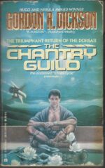 Childe Cycle #9: The Chantry Guild by Gordon R. Dickson