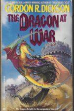 Dragon Knight #4: The Dragon at War by Gordon R. Dickson