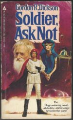 Childe Cycle #3: Soldier Ask Not by Gordon R. Dickson