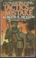 Childe Cycle #4: Tactics Of Mistake by Gordon R. Dickson