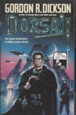 Childe Cycle # 1: Dorsai! by Gordon R. Dickson