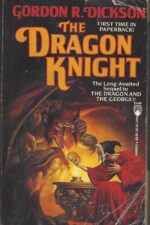Dragon Knight #2: The Dragon Knight by Gordon R. Dickson