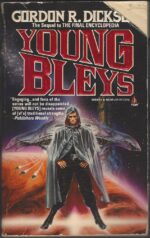 Childe Cycle #10: Young Bleys by Gordon R. Dickson