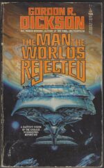 The Man the Worlds Rejected by Gordon R. Dickson