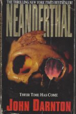 Neanderthal by John Darnton