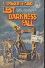 Lest Darkness Fall by L. Sprague de Camp