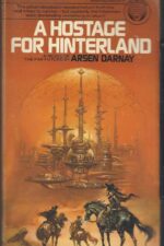A Hostage for Hinterland by Arsen Darnay