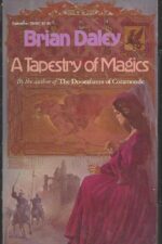 A Tapestry of Magics by Brian Daley