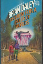 Alacrity FitzHugh and Hobart Floyt #1: Requiem for a Ruler of Worlds by Brian Daley