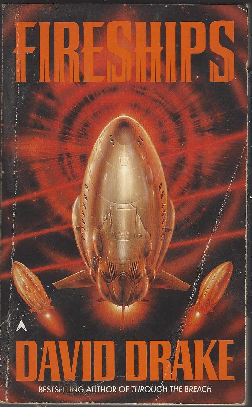 Reaches #3: Fireships by David Drake