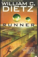 Run #1: Runner by William C. Dietz