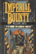 Sam McCade #2: Imperial Bounty by William C. Dietz