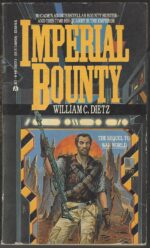 Sam McCade #2: Imperial Bounty by William C. Dietz