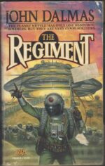 The Regiment #1: The Regiment by John Dalmas