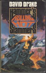 Hammer's Slammers #2: Rolling Hot by David Drake