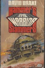Hammer's Slammers #6: The Warrior by David Drake