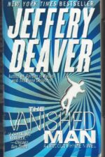 Lincoln Rhyme #5: The Vanished Man by Jeffery Deaver