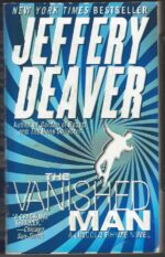 Lincoln Rhyme #5: The Vanished Man by Jeffery Deaver