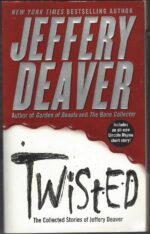 Twisted: The Collected Short Stories by Jeffery Deaver